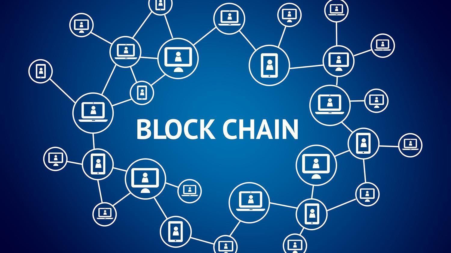 Blockchain là gì? 10 ứng dụng thực tiễn đang thay đổi thế giới