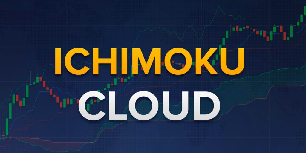 Mây Ichimoku là gì? Cách sử dụng chỉ báo Ichimoku để giao dịch Forex hiệu quả