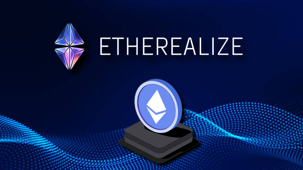 Etherealize huy động 40 triệu đô la để tiếp thị Ethereum, các công ty bổ sung 1,2 tỷ đô la trong tuần này
