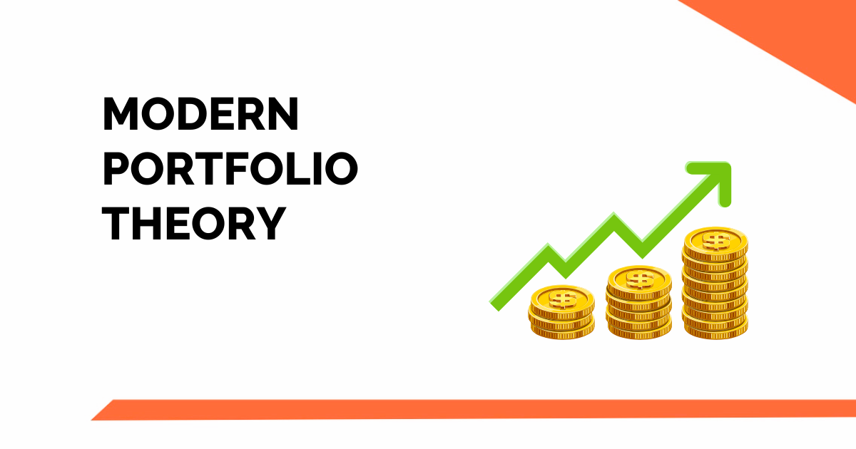 Lý thuyết Danh mục Đầu tư Hiện đại (Modern Portfolio Theory - MPT)